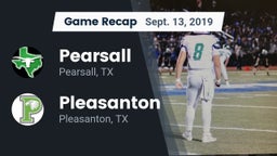 Recap: Pearsall  vs. Pleasanton  2019