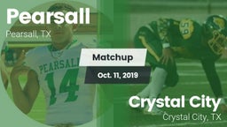Matchup: Pearsall  vs. Crystal City  2019