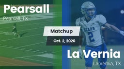 Matchup: Pearsall  vs. La Vernia  2020