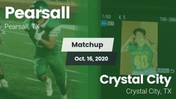 Matchup: Pearsall  vs. Crystal City  2020