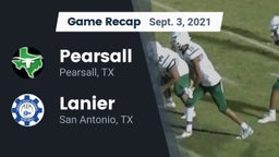 Recap: Pearsall  vs. Lanier  2021