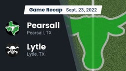 Recap: Pearsall  vs. Lytle  2022