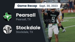 Recap: Pearsall  vs. Stockdale  2023