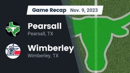 Recap: Pearsall  vs. Wimberley  2023