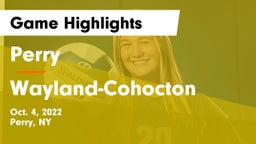 Perry  vs Wayland-Cohocton  Game Highlights - Oct. 4, 2022