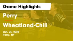 Perry  vs Wheatland-Chili Game Highlights - Oct. 25, 2023