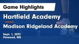 Hartfield Academy  vs Madison Ridgeland Academy Game Highlights - Sept. 1, 2022