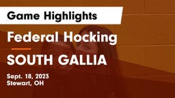 Federal Hocking  vs SOUTH GALLIA  Game Highlights - Sept. 18, 2023