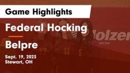 Federal Hocking  vs Belpre  Game Highlights - Sept. 19, 2023