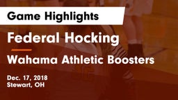 Federal Hocking  vs Wahama Athletic Boosters Game Highlights - Dec. 17, 2018