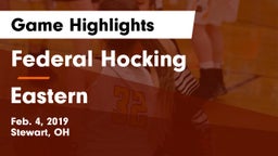 Federal Hocking  vs Eastern  Game Highlights - Feb. 4, 2019