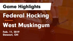 Federal Hocking  vs West Muskingum  Game Highlights - Feb. 11, 2019