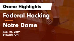 Federal Hocking  vs Notre Dame  Game Highlights - Feb. 21, 2019