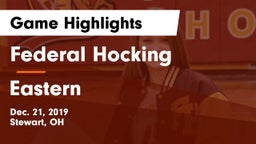 Federal Hocking  vs Eastern  Game Highlights - Dec. 21, 2019