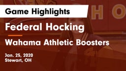 Federal Hocking  vs Wahama Athletic Boosters Game Highlights - Jan. 25, 2020