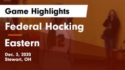 Federal Hocking  vs Eastern  Game Highlights - Dec. 3, 2020