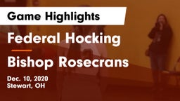 Federal Hocking  vs Bishop Rosecrans  Game Highlights - Dec. 10, 2020
