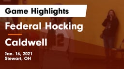 Federal Hocking  vs Caldwell  Game Highlights - Jan. 16, 2021