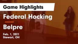 Federal Hocking  vs Belpre  Game Highlights - Feb. 1, 2021