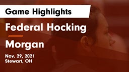 Federal Hocking  vs Morgan  Game Highlights - Nov. 29, 2021