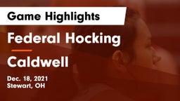 Federal Hocking  vs Caldwell  Game Highlights - Dec. 18, 2021