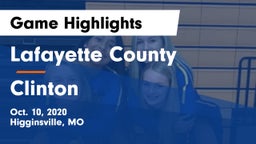 Lafayette County  vs Clinton  Game Highlights - Oct. 10, 2020