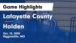 Lafayette County  vs Holden  Game Highlights - Oct. 15, 2020
