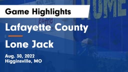 Lafayette County  vs Lone Jack Game Highlights - Aug. 30, 2022