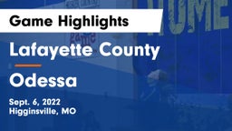 Lafayette County  vs Odessa  Game Highlights - Sept. 6, 2022