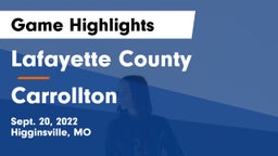 Lafayette County  vs Carrollton  Game Highlights - Sept. 20, 2022