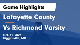 Lafayette County  vs Vs Richmond Varsity  Game Highlights - Oct. 11, 2022