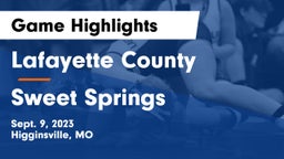 Lafayette County  vs Sweet Springs  Game Highlights - Sept. 9, 2023