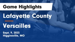 Lafayette County  vs Versailles  Game Highlights - Sept. 9, 2023