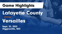 Lafayette County  vs Versailles  Game Highlights - Sept. 23, 2023