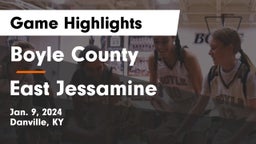 Boyle County  vs East Jessamine  Game Highlights - Jan. 9, 2024