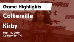 Collierville  vs Kirby  Game Highlights - Feb. 11, 2019