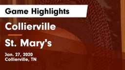 Collierville  vs St. Mary's  Game Highlights - Jan. 27, 2020