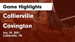 Collierville  vs Covington  Game Highlights - Jan. 29, 2021