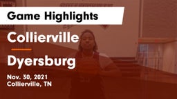 Collierville  vs Dyersburg  Game Highlights - Nov. 30, 2021