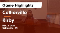 Collierville  vs Kirby Game Highlights - Dec. 2, 2021