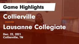 Collierville  vs Lausanne Collegiate  Game Highlights - Dec. 22, 2021