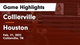 Collierville  vs Houston  Game Highlights - Feb. 21, 2022