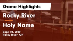 Rocky River   vs Holy Name  Game Highlights - Sept. 24, 2019