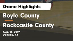Boyle County  vs Rockcastle County  Game Highlights - Aug. 26, 2019