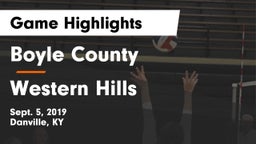 Boyle County  vs Western Hills Game Highlights - Sept. 5, 2019