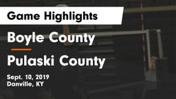 Boyle County  vs Pulaski County Game Highlights - Sept. 10, 2019