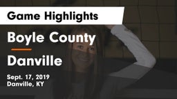 Boyle County  vs Danville  Game Highlights - Sept. 17, 2019