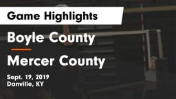 Boyle County  vs Mercer County Game Highlights - Sept. 19, 2019