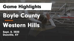 Boyle County  vs Western Hills  Game Highlights - Sept. 8, 2020