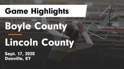 Boyle County  vs Lincoln County  Game Highlights - Sept. 17, 2020
